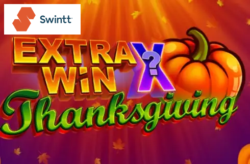 Extra Win X Thanksgiving